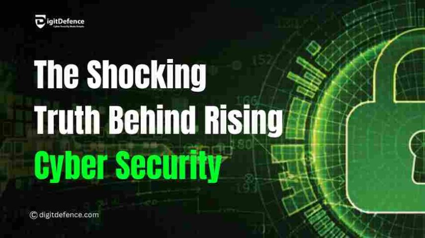 Why the Importance of Cyber Security Is Rising?