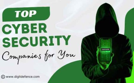 Choosing the Best Cyber Security Companies for Your Needs