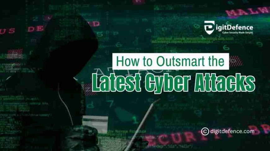 How to Stay Ahead of the Latest Cybersecurity Threats