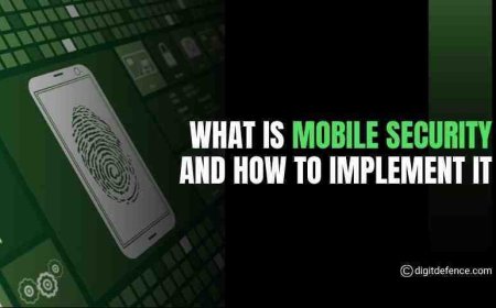 What is Mobile Security and How to Implement It